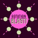 Rotation Blast 3 rotation blast